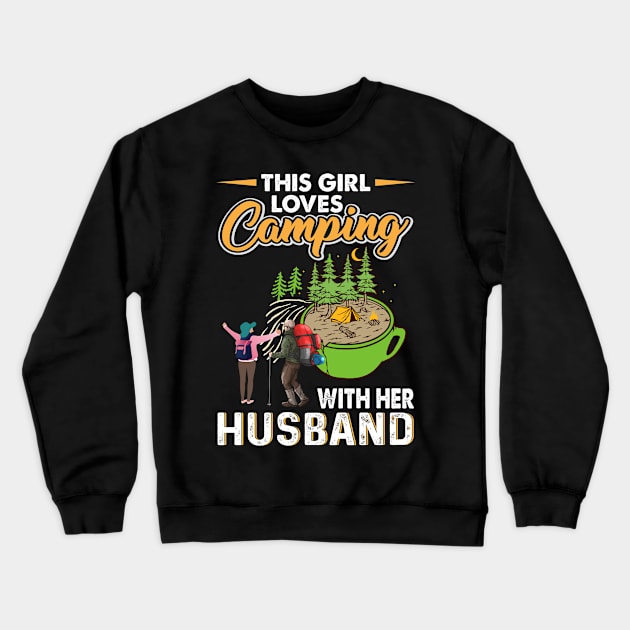 This Girl Loves Camping Crewneck Sweatshirt by busines_night